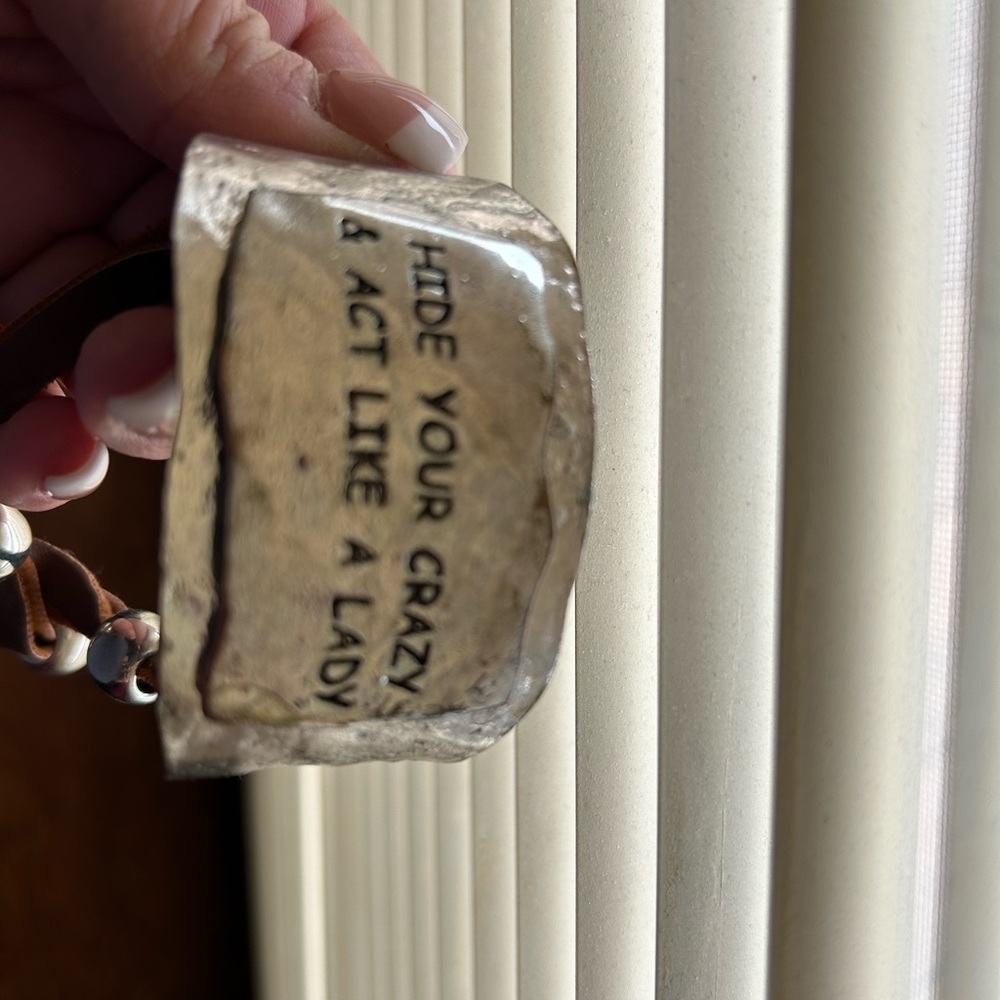 Hide your crazy act like a lady bracelet